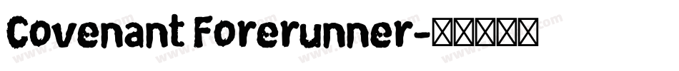 Covenant Forerunner字体转换